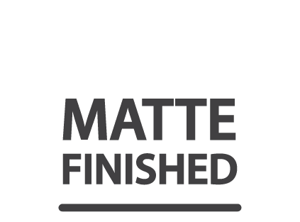 Matte Finished